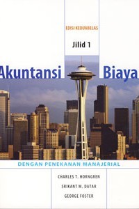 Image of Akuntansi Biaya: dengan Penekanan Manajerial Jilid 1