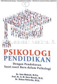 Image of Psikologi pendidikan : dengan pendekatan teori-teori baru dalam psikologi