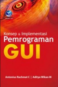 Image of Konsep dan Implementasi Pemrograman GUI