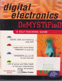 Image of Digital Electronics Demystified:A Self - Teaching Guide