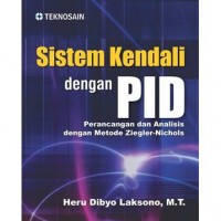 Image of Sistem Kendali dengan PID: Perancangan dan Analisis dengan Metode Ziegler-Nichols