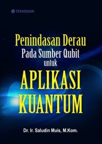 Image of Penindasan Derau pada Sumber Qubit untuk Aplikasi Kuantum