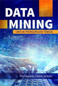 Image of Data Mining untuk Perguruan Tinggi