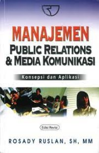 Image of Manajemen Public Relations dan Media Komunikasi