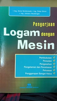 Image of Pengerjaan Logam dengan Perkakas Tangan dan Mesin Sederhana