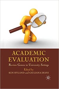 Image of Academic Evaluation : Review Genres in University Settings