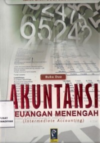 Image of Akuntansi Keuangan Menengah: (Intermediate Accounting) Buku Dua