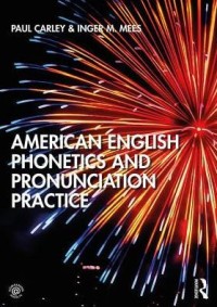 Image of American English Phonetics and Pronunciation Practice