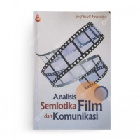 Image of Analisis Semiotika Film dan Komunikasi