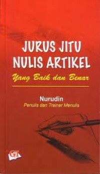 Image of Jurus jitu nulis artikel : yang baik dan benar