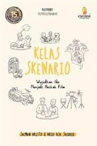 Image of Kelas Skenario : Wujudkan Ide Menjadi Naskah Film