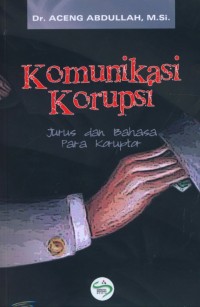 Image of Komunikasi Korupsi