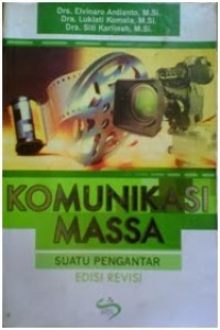 Image of Komunikasi Massa Suatu Pengantar edisi revisi