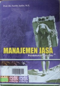 Image of Manajemen jasa :Pendekatan terpadu