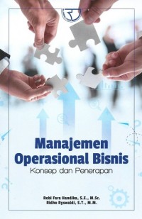 Image of Manajemen Operasional Bisnis : Konsep dan Penerapan