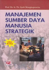 Image of Manajemen Sumber Daya Manusia Strategik Edisi 2