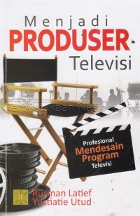 Image of Menjadi Produser Televisi