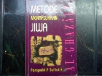 Image of Metode Menaklukkan Jiwa Perspektif Sufistik