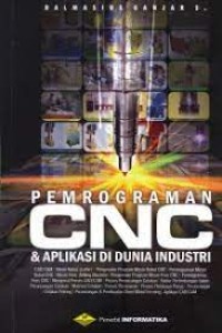 Image of Pemrograman CNC & aplikasi di dunia industri