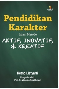Image of Pendidikan Karakter : dalam Metode Aktif, Inovatif dan Kreatif