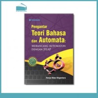 Image of Pengantar Teori Bahasa dan Automata : Merancang Automaton Dengan Jelap