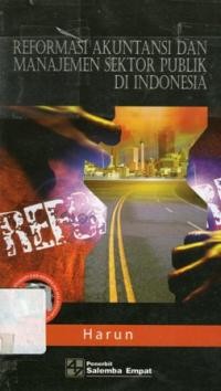 Image of Reformasi Akuntansi dan Manajemen Sektor Publik di Indonesia