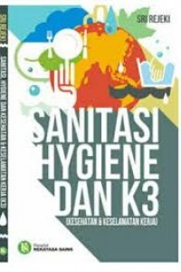 Image of Sanitasi Hygiene dan K3 ( Kesehatan & Keselamatan Kerja)