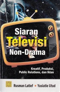Image of Siaran Televisi Non-Drama Kreatif , Produksi , Public Relations , dan Iklan