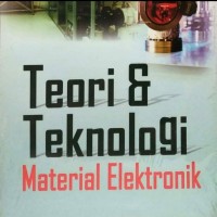 Image of Teori & Teknologi Material Elektronik