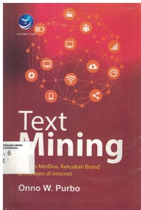 Image of Text Mining: Analisis Medsos, Kekuatan Brand & Intelejen Di Internet