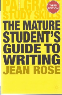 Image of The mature student's guide to writing