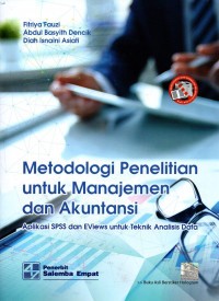 Image of Metodologi Penelitian untuk Manajemen dan Akuntansi : Aplikasi SPSS dan Eviews untuk Teknik Analisis Data