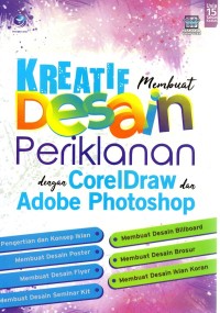 Image of Kreatif Membuat Desain Periklanan dengan CorelDraw dan Adobe Photoshop