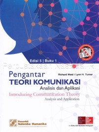 Image of Pengantar teori komunikasi : analisis dan aplikasi = introducing communication theory : analysis and application Buku 1